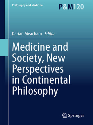 cover image of Medicine and Society, New Perspectives in Continental Philosophy
